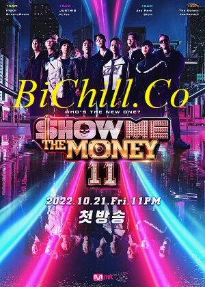 Poster of Show Me The Money 11