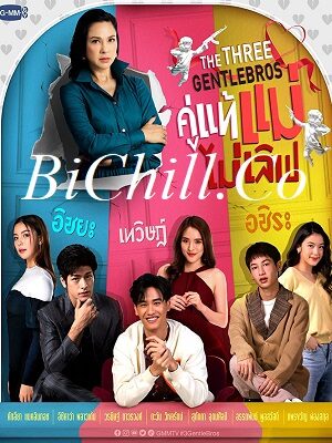 Xem phim Chân Tình Này Mẹ Không Ưng 7 Sub Nhanh Thuyết Minh Tập 18-End VietSub Phim Thái Lan-The Three Gentle Bros