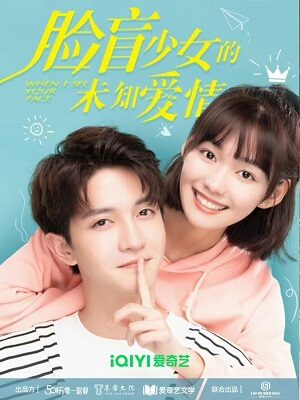 Phim Tình Yêu Không Tên - When I See Your Face Subnhanh Vietsub (2023)