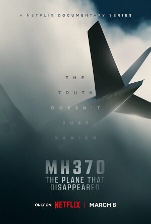 Poster of MH370: Chiếc Máy Bay Biến Mất