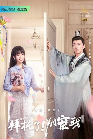 Phim Làm Ơn Đừng Sủng Tôi Phần 4 - Please Don't Spoil Me Season 4 Subnhanh Vietsub (2023)