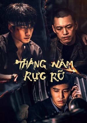 Poster of Tháng Năm Rực Rỡ