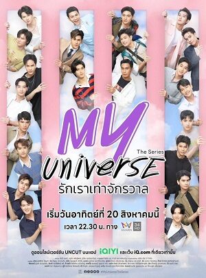 Xem phim My Universe: Vũ Trụ Của Tôi 16 Sub Nhanh Thuyết Minh Tập 24-End VietSub Phim Thái Lan-My Universe