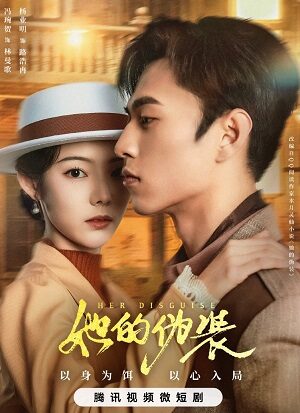 Phim Ngụy Trang Của Cô Ấy - Her Disguise Subnhanh Vietsub (2024)