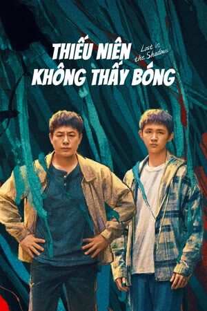 Poster of Thiếu Niên Không Thấy Bóng