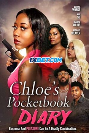 Phim Nhật Ký Bỏ Túi Của Chloe - Chloes Pocketbook Diary Subnhanh Vietsub (2022)