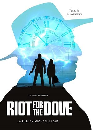 Poster of Riot For The Dove