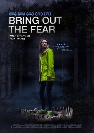 Phim Loại Bỏ Nỗi Sợ Hãi - Bring Out the Fear Subnhanh Vietsub (2021)