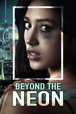 Poster of Beyond the Neon