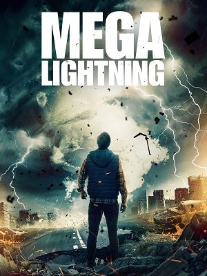 Poster of Mega Lightning