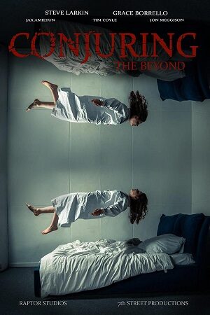 Poster of Conjuring: The Beyond