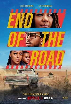 Phim Đường Cùng - End of the Road Subnhanh Vietsub (2022)