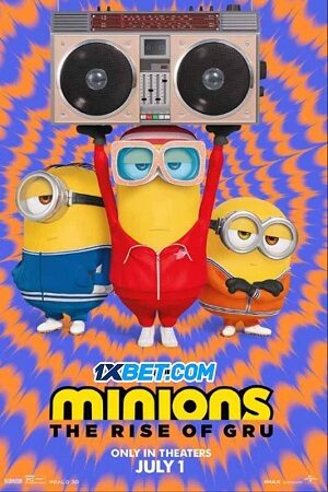 Poster of Minions: Sự Trỗi Dậy Của Gru