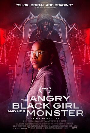 Poster of The Angry Black Girl and Her Monster