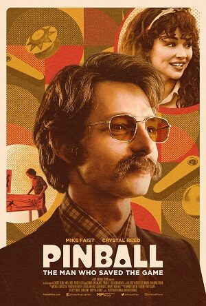 Poster of Pinball: The Man Who Saved the Game