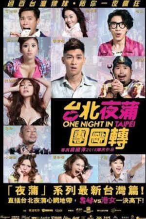 Phim Thác Loạn Ở Đài Bắc - One Night In Taipei Subnhanh Vietsub (2015)