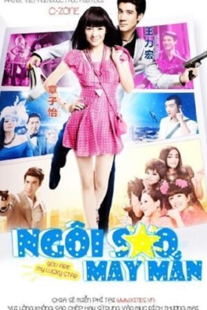 Poster of Ngôi Sao May Mắn