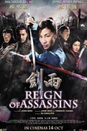 Phim Kiếm Vũ - Reign Of Assassins Subnhanh Vietsub (2010)