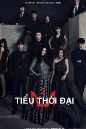 Poster of Tiểu Thời Đại 2