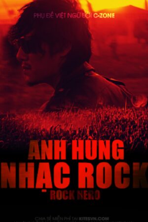 Poster of Anh Hùng Nhạc Rock