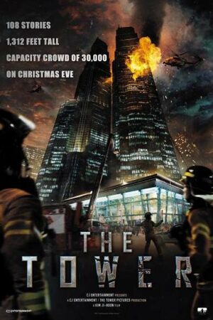 Phim Tháp Lửa - The Tower (2013 ) Subnhanh Vietsub ()