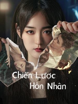 Xem phim Chiến Lược Hôn Nhân 8 Sub Nhanh Thuyết Minh Tập 16-End VietSub Phim Trung Quốc-We All Lie