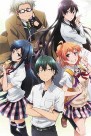 Poster of Yahari Ore No Seishun Love Comedy Wa Machigatteiru