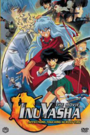 Poster of Inuyasha The Movie 1: Toki wo Koeru Omoi