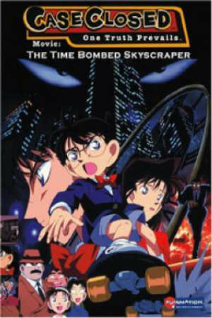 Xem phim Detective Conan Movie 1: The Timed Skyscraper – Quả Bom Chọc Trời full Sub Nhanh Thuyết Minh Vietsub Phim Trung Quốc-Case Closed The Movie: The Time Bombed Skyscraper, Meitantei Conan: Tokei Jikake no Matenrou