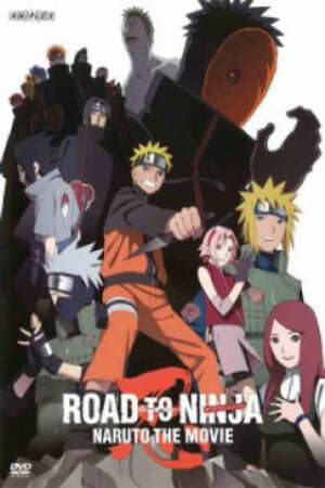 Poster of Naruto Shippuuden The Movie 6: Road to Ninja