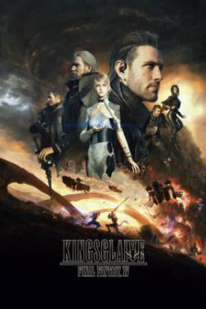 Poster of Kingsglaive: Final Fantasy XV