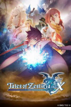 Poster of Tales of Zestiria the X