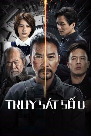 Poster of Truy Sát Số 0: VietSub 1080p