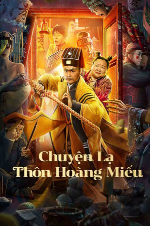 Poster of Chuyện Lạ Thôn Hoàng Miếu