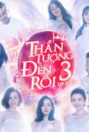 Poster of Thần Tượng Đến Rồi Phần 3