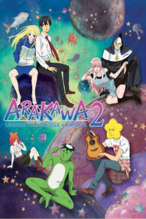 Poster of Arakawa Under The Bridge X Bridge