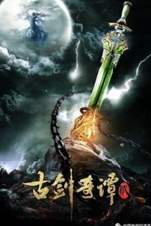 Xem phim Cổ Kiếm Kỳ Đàm Phần 2 10 Sub Nhanh Thuyết Minh Tập 48 Thuyết Minh Phim Trung Quốc-Swords Of Legends 2