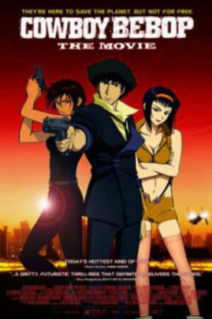 Poster of Cowboy Bebop: Tengoku No Tobira