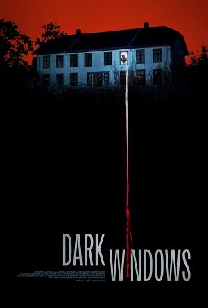 Poster of Dark Windows - (VietSub 720p)