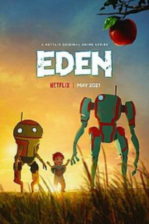 Poster of Eden 2021(TV series) (2021)