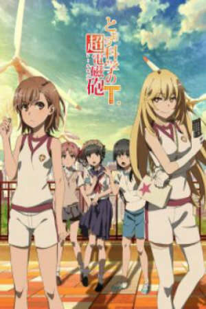 Xem phim Toaru Kagaku no Railgun T 6 Sub Nhanh Thuyết Minh Vietsub Phim Trung Quốc-Toaru Kagaku no Railgun T