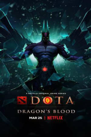 Poster of DOTA: Dragon's Blood