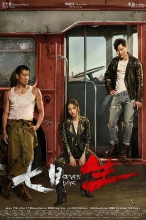 Phim Thất Nguyệt Sinh - Seven Days Subnhanh Vietsub (2019)