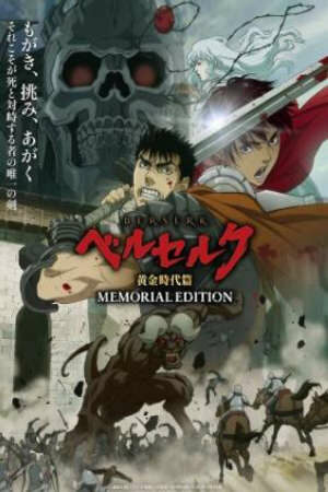 Phim Berserk: Thời kỳ Hoàng Kim - Berserk: The Golden Age Arc Memorial Edition Subnhanh Vietsub (2022)