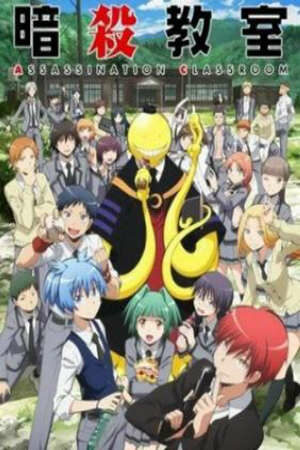 Phim Lớp Học Ám Sát 2023 - Assassination Classroom Subnhanh Vietsub (2023)