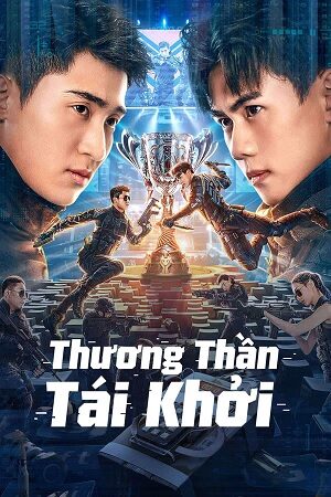 Poster of Thương Thần Tái Khởi