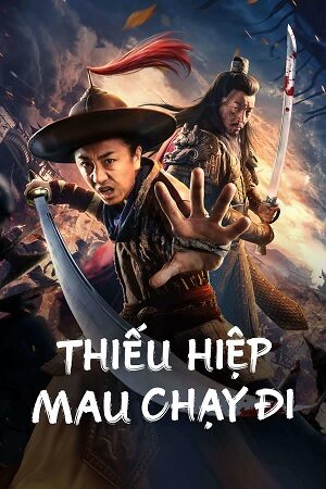 Xem phim Thiếu Hiệp Mau Chạy Đi full Sub Nhanh Thuyết Minh VietSub 720p Phim Trung Quốc-Longxing Northern Expedition