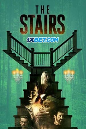 Phim Cầu Thang - The Stairs Subnhanh Vietsub (2021)