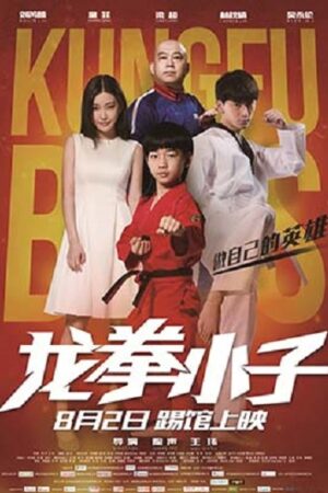 Phim Long Quyền Tiểu Tử - Kung Fu Boys Subnhanh Vietsub (2016)