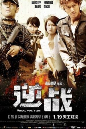 Phim Nghịch Chiến - The Viral Factor Subnhanh Vietsub (2012)